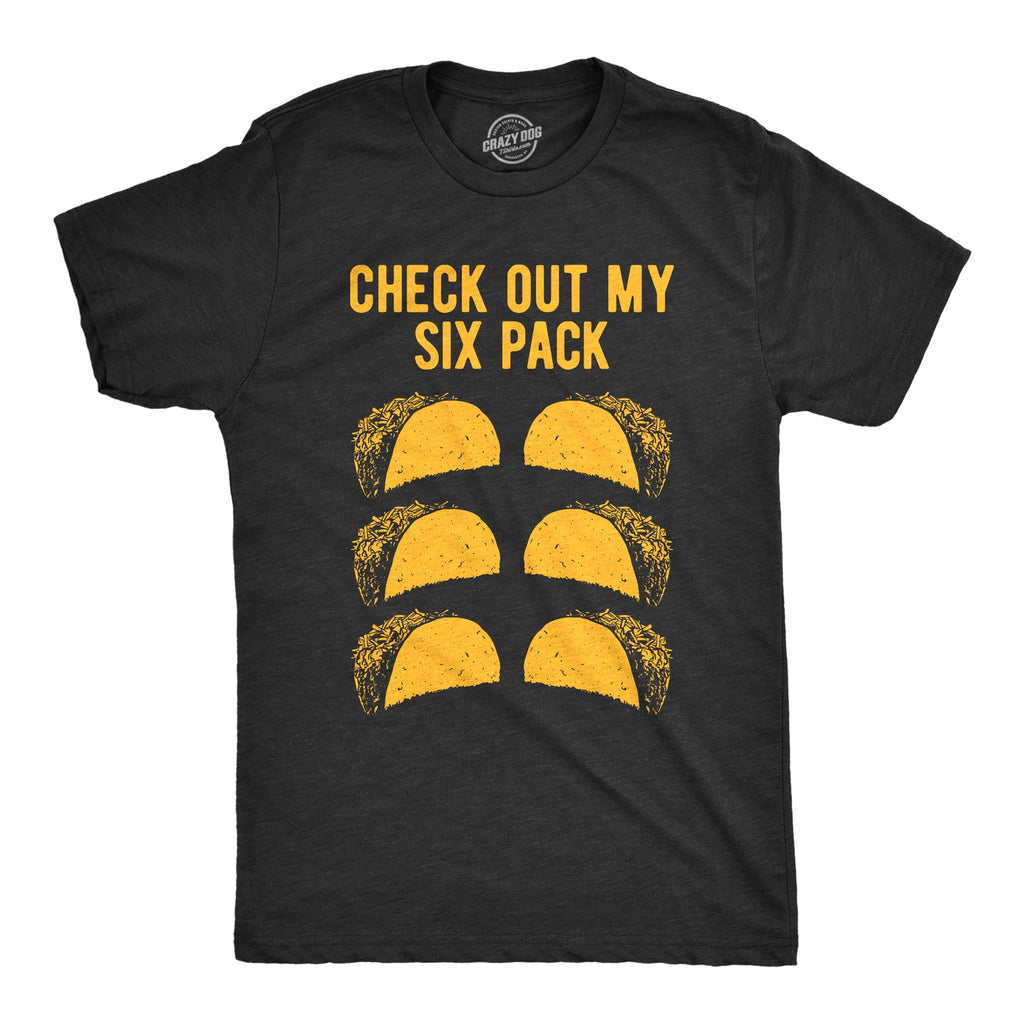 Check Out My Six Pack Men's T Shirt