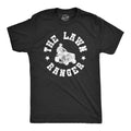 The Lawn Ranger Men's T Shirt