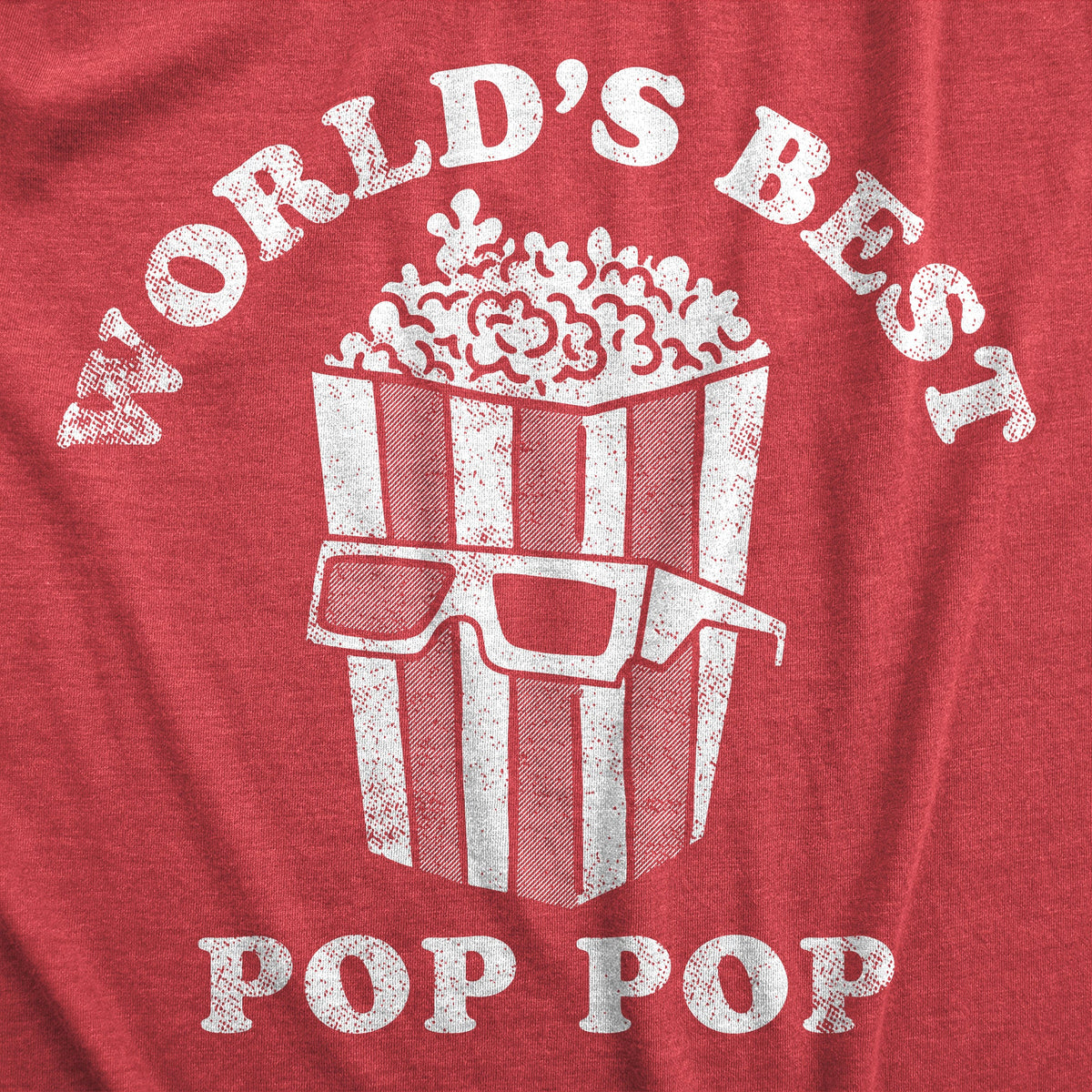 Worlds Best Pop Pop Men's T Shirt