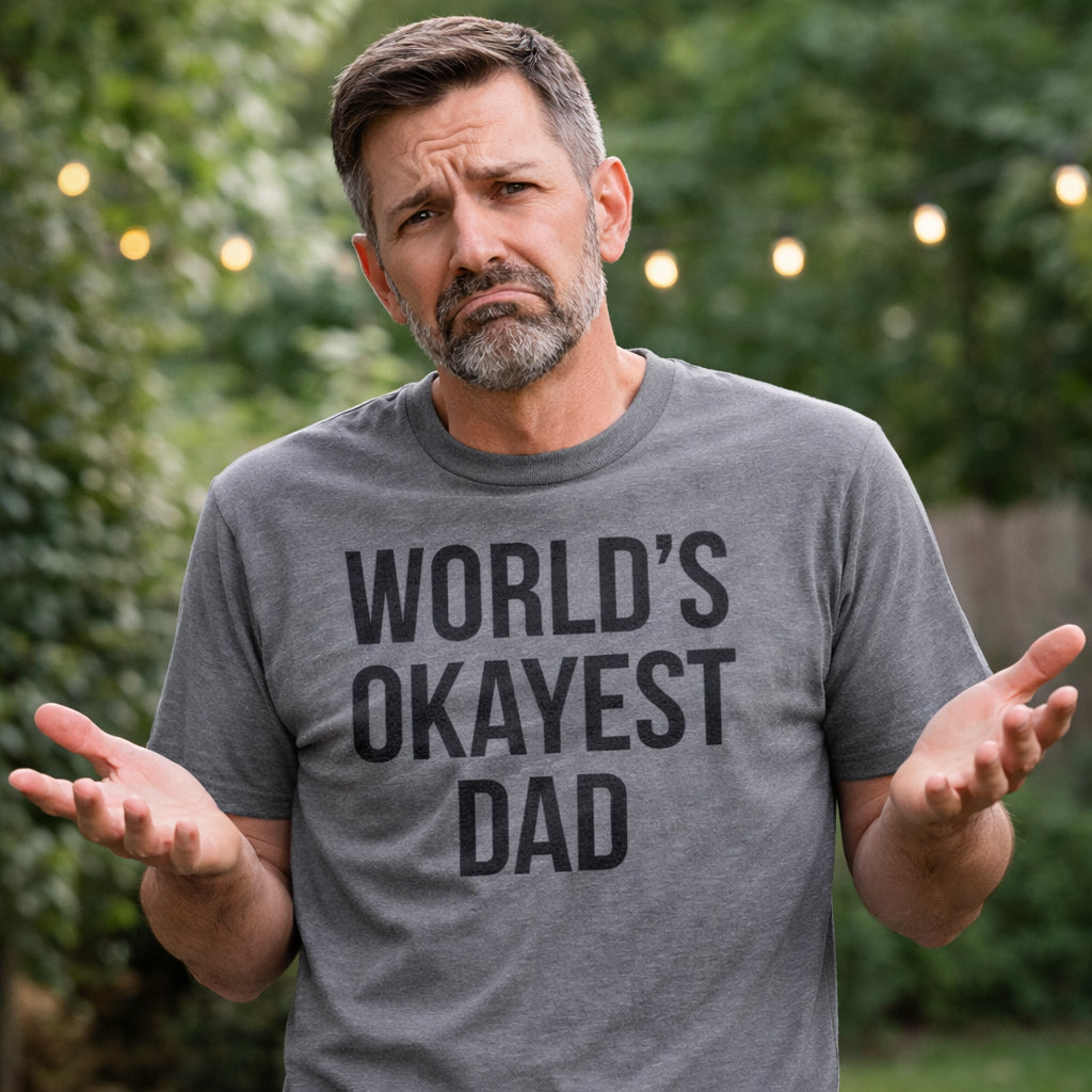 World's Okayest Dad Men's T Shirt
